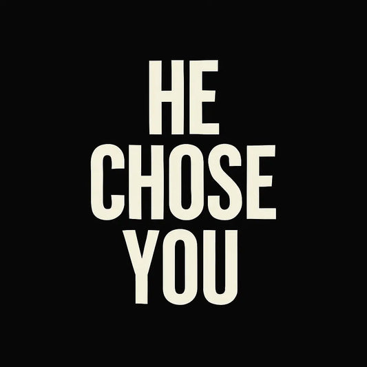 He-Doesn-t-Just-Love-You.-He-Chose-You. Thorn & Grace
